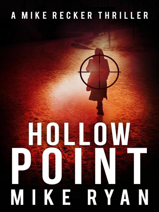Title details for Hollow Point by Mike Ryan - Available